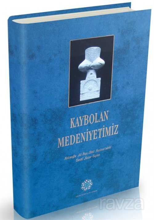 Kaybolan Medeniyetimiz / Hekimoğlu Ali Paşa Camii Haziresi'ndeki Tarihi Mezar Taşları - 1