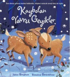 Kaybolan Yavru Geyikler - İş Bankası Yayınları