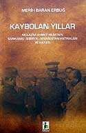 Kaybolan Yıllar - Vadi Yayınları