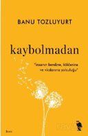 Kaybolmadan - 1
