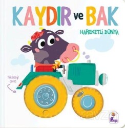 Kaydır ve Bak / Hareketli Dünya - İndigo Çocuk