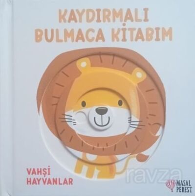 Kaydırmalı Bulmaca Kitabım - Vahşi Hayvanlar - 1