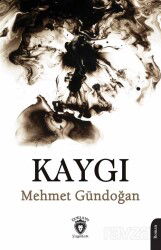 Kaygı - Dorlion Yayınevi