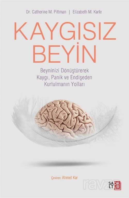 Kaygısız Beyin - Saltokur