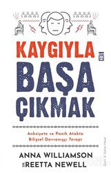 Kaygıyla Başa Çıkmak - Timaş Yayınları