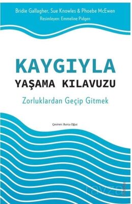 Kaygıyla Yaşama Kılavuzu - 1