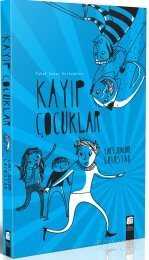 Kayıp Çocuklar - Final Kültür Sanat Yayınları