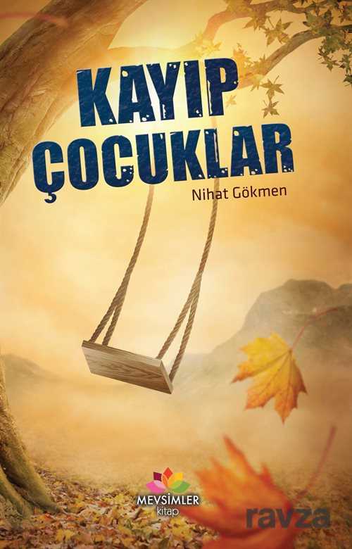 Kayıp Çocuklar - Mevsimler Kitap