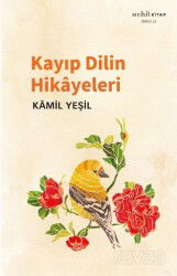 Kayıp Dilin Hikayeleri - Muhit Kitap