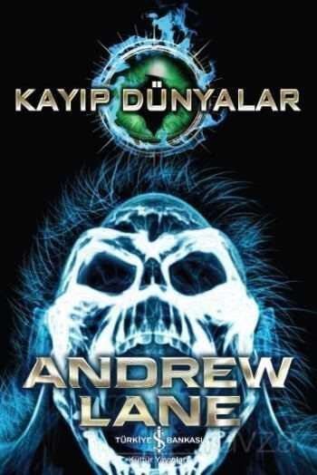 Kayıp Dünyalar - İş Bankası Yayınları