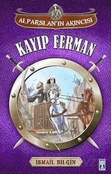 Kayıp Ferman / Alparslan'ın Akıncısı - Timaş İlk Genç
