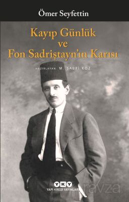 Kayıp Günlük ve Fon Sadriştayn'ın Karısı - 1