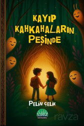 Kayıp Kahkahaların Peşinde - Kent Kardeş