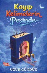 Kayıp Kelimelerin Peşinde - Çıra Yayınları