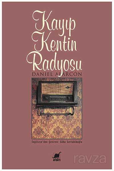 Kayıp Kentin Radyosu - Ayrıntı Yayınları