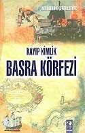 Kayıp Kimlik Basra Körfezi - 1