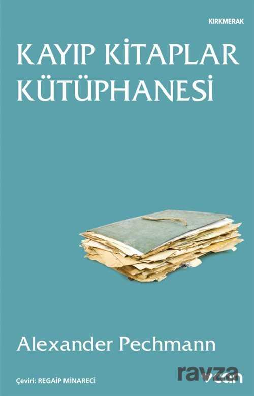 Kayıp Kitaplar Kütüphanesi - 1