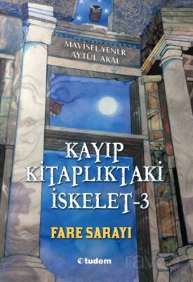 Kayıp Kitaplıktaki İskelet 3 / Fare Sarayı - 1
