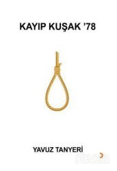 Kayıp Kuşak 78 - Cinius Yayınları