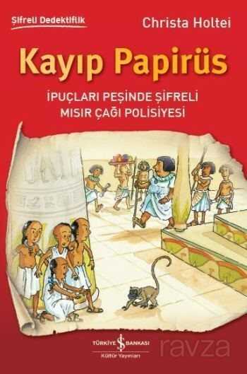 Kayıp Papirüs - İş Bankası Yayınları
