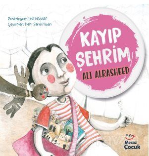 Kayıp Şehrim - 1