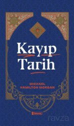 Kayıp Tarih - İdrak Yayınları