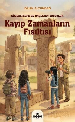 Kayıp Zamanların Fısıltısı - 1