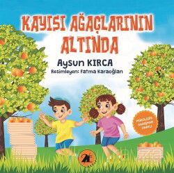 Kayısı Ağaçlarının Altında - 2E Kitap