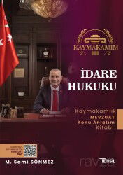 Kaymakamım İdare Hukuku Mevzuat Konu Anlatım Kitabı - Temsil Kitap