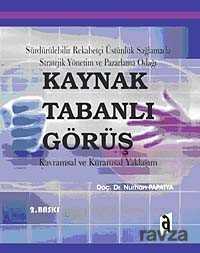 Kaynak Tabanlı Görüş - 1