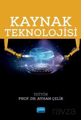 Kaynak Teknolojisi - Nobel Yayın Dağıtım