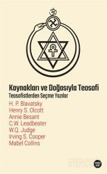 Kaynakları ve Doğasıyla Teosofi - Ganzer Kitap