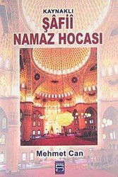 Kaynaklı Şafii Namaz Hocası (Cep Boy) - Şefkat Yayıncılık