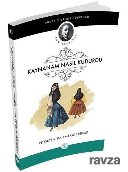 Kaynanam Nasıl Kudurdu - Maviçatı Yayınları