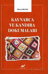 Kaynarca ve Kandıra Dokumaları - Paradigma Akademi Yayınları (Edirne)