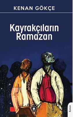 Kayrakçıların Ramazan - 1