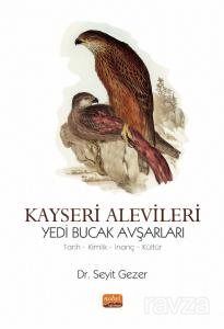 Kayseri Alevileri Yedi Bucak Avşarları - 1