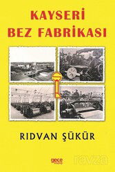 Kayseri Bez Fabrikası - Gece Kitaplığı