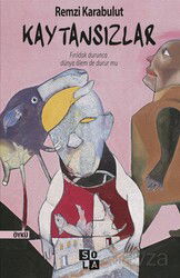 Kaytansızlar - Sola Yayınları