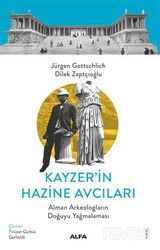 Kayzer'in Hazine Avcıları - Alfa Yayınları
