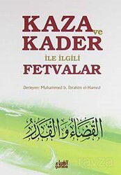 Kaza ve Kader ile İlgili Fetvalar (Cep Boy) - Guraba Yayınları