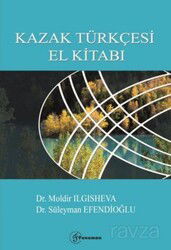 Kazak Türkçesi El Kitabı - Fenomen Yayıncılık