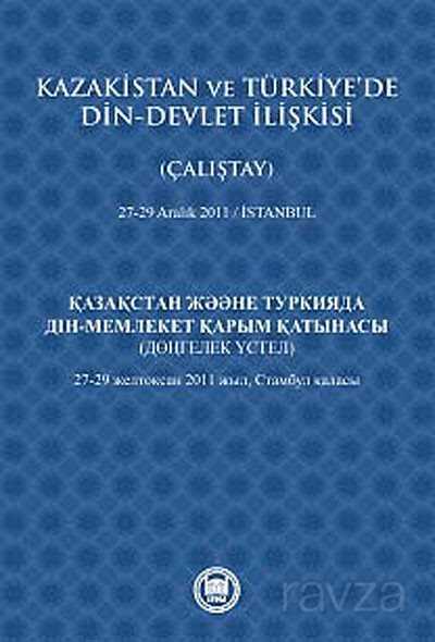 Kazakistan ve Türkiye'de Din-Devlet İlişkisi - 1