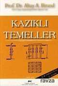Kazıklı Temeller - Teknik Yayınevi (Ankara)