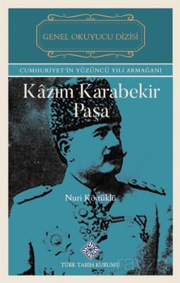 Kazım Karabekir Paşa - 1