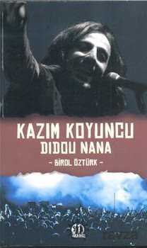 Kazım Koyuncu - Didou Nana - 1