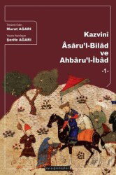 Kazvinî Âsaru'l-Bilad ve Ahbaru'l-İbad (1) - Ayışığı Kitapları