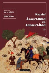 Kazvinî Âsaru'l-Bilad ve Ahbaru'l-İbad (2) - Ayışığı Kitapları