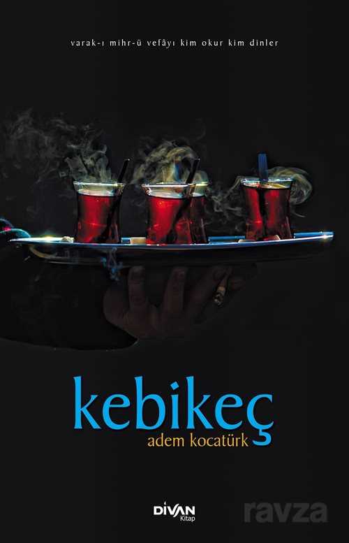 Kebikeç - Divan Kitap