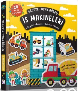 Keçeyle Oyna-Öğren / İş Makineleri - 1